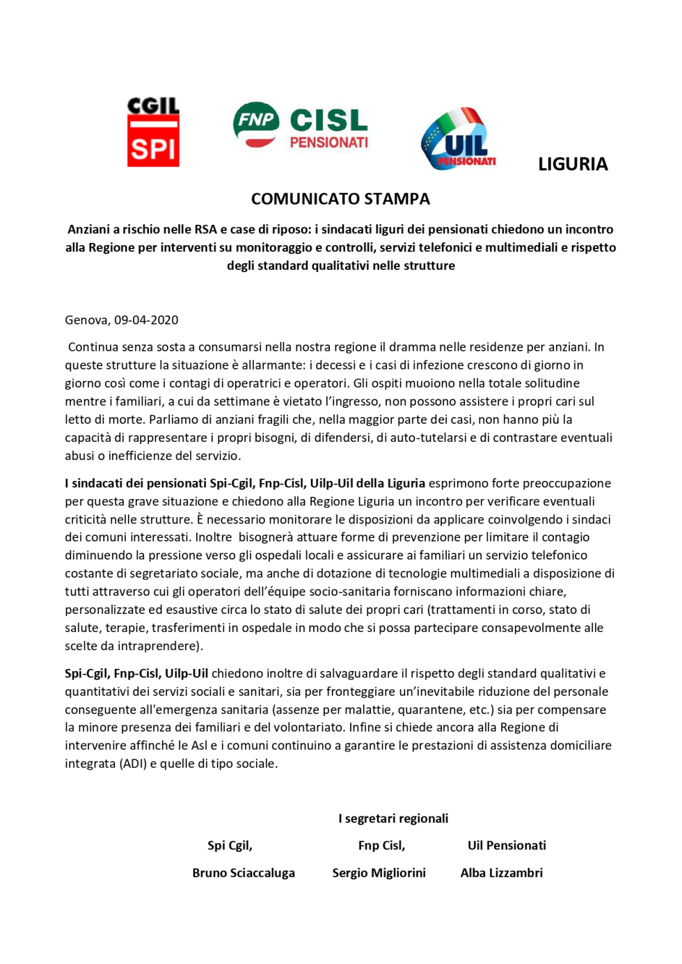 Comunicato stampa (9 aprile 2020): Anziani a rischio nelle RSA e case di riposo, i sindacati liguri dei pensionati chiedono un incontro alla Regione.