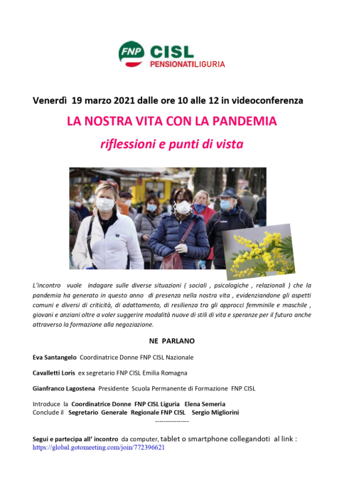 Videoconferenza venerdì 19 marzo 2021: La nostra vita con la pandemia. Riflessioni e punti di vista