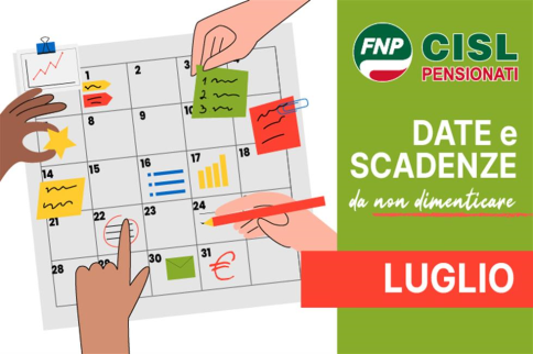 Vi ricordiamo che: date utile e scadenze di luglio 2025